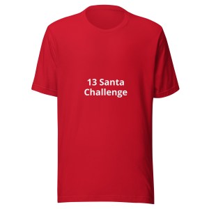 13 Santa Challenge T-Shirt - Image 2